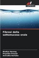 Fibrosi della sottomucosa orale