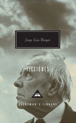 Ficciones - Borges, Jorge Luis