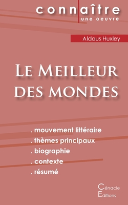 Fiche De Lecture Le Meilleur Des Mondes De Aldous Huxley Analyse Litt Raire De R F Rence Et R