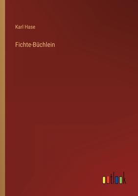 Fichte-B?chlein - Hase, Karl