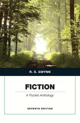 Fiction: A Pocket Anthology - Gwynn, R S (Editor)