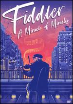 Fiddler: A Miracle of Miracles - Max Lewkowicz