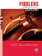 Fiddlers Philharmonic Encore!: Cello & Bass