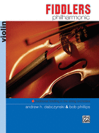 Fiddlers Philharmonic: Violin, Book & Online Audio