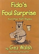 Fido's Foul Surprise