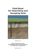 Field Book for Describing and Sampling Soils (Version 3.0)