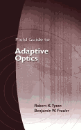 Field Guide to Adaptive Optics