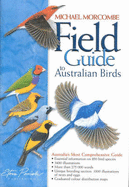 Field Guide to Australian Birds - Morcombe, Michael K