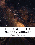 Field Guide to Deep-Sky Objects