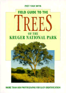 Field Guide to Trees of the Kruger National Park