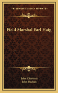 Field Marshal Earl Haig