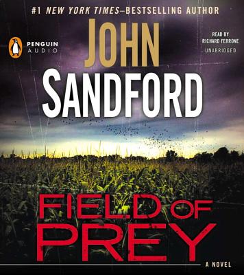 Field of Prey - Sandford, John, and Ferrone, Richard (Read by)