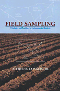 Field Sampling: Principles and Practices in Environmental Analysis