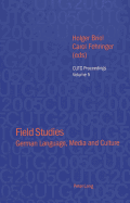 Field Studies: German Language, Media and Culture