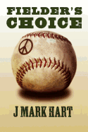 Fielder's Choice