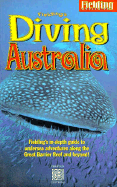 Fielding's Diving Australia - Fielding Worldwide Inc, and Coleman, Neville, and Knoles, Kathy (Editor)