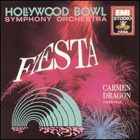 Fiesta - Hollywood Bowl Symphony Orchestra