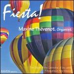 Fiesta! - Maxine Thvenot (organ)