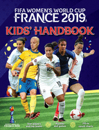 FIFA Women's World Cup France 2019TM Kids' Handbook: Star players and top teams, puzzles and games, fill-in results charts