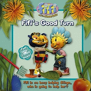 Fifi's Good Turn: Read-to-me Scented Storybook