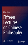 Fifteen Lectures on Chinese Philosophy