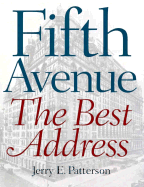 Fifth Avenue: The Best Address - Patterson, Jerry