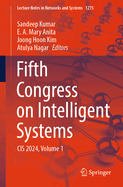 Fifth Congress on Intelligent Systems: Cis 2024, Volume 1