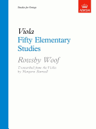 Fifty Elementary Studies - Woof, Rowsby (Composer), and Banwell, Margaret