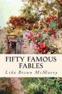 Fifty Famous Fables