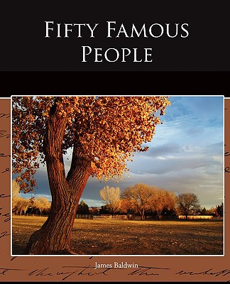 Fifty Famous People - Baldwin, James, PhD