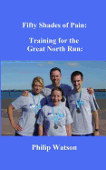 Fifty Shades of Pain: Training for the Great North Run