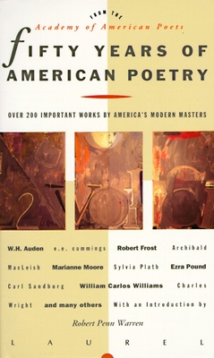 Fifty Years of American Poetry: Over 200 Important Works by America's Modern Masters - Academy of American Poets