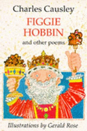 Figgie Hobbin and Other Poems