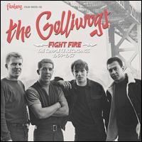 Fight Fire: The Complete Recordings 1964-1967 - The Golliwogs