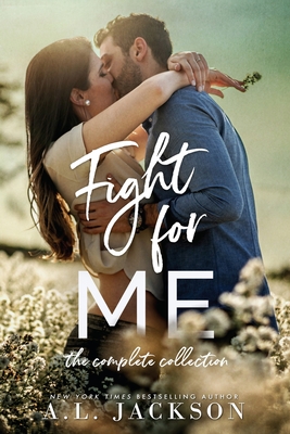 Fight For Me: The Complete Collection - Jackson, A L