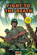 Fight to the Death: Battle of Guadalcanal