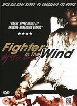 Fighter in the Wind - Yang Yun-ho; Yang Yunho