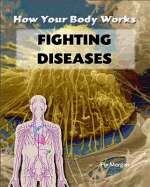 Fighting Diseases