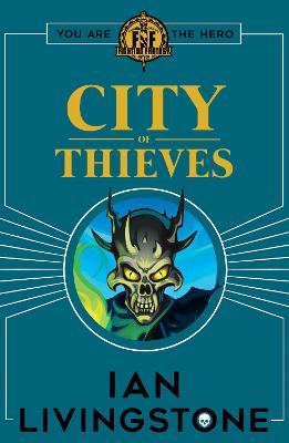 Fighting Fantasy: City of Thieves - Livingstone, Ian