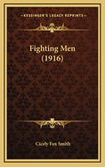 Fighting Men (1916)