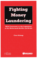 Fighting Money Laundering, With Comments On The Legislations Of T