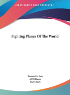 Fighting planes of the world.