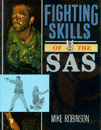 Fighting Skills of the S.A.S. - Robinson, Mike