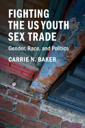 Fighting the US Youth Sex Trade