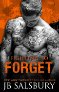 Fighting to Forget