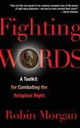 Fighting Words: A Toolkit for Combating the Religious Right
