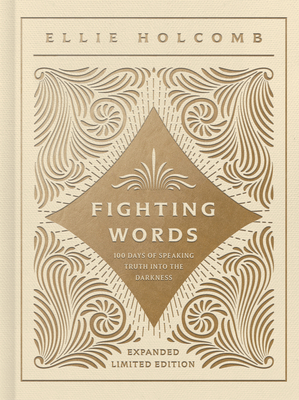Fighting Words Devotional: Expanded Limited Edition - Holcomb, Ellie