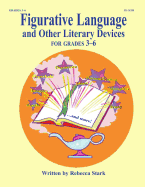 Figurative Language and Other Literary Devices: Grades 3-6