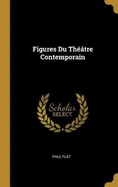 Figures Du Theatre Contemporain