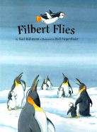 Filbert Flies